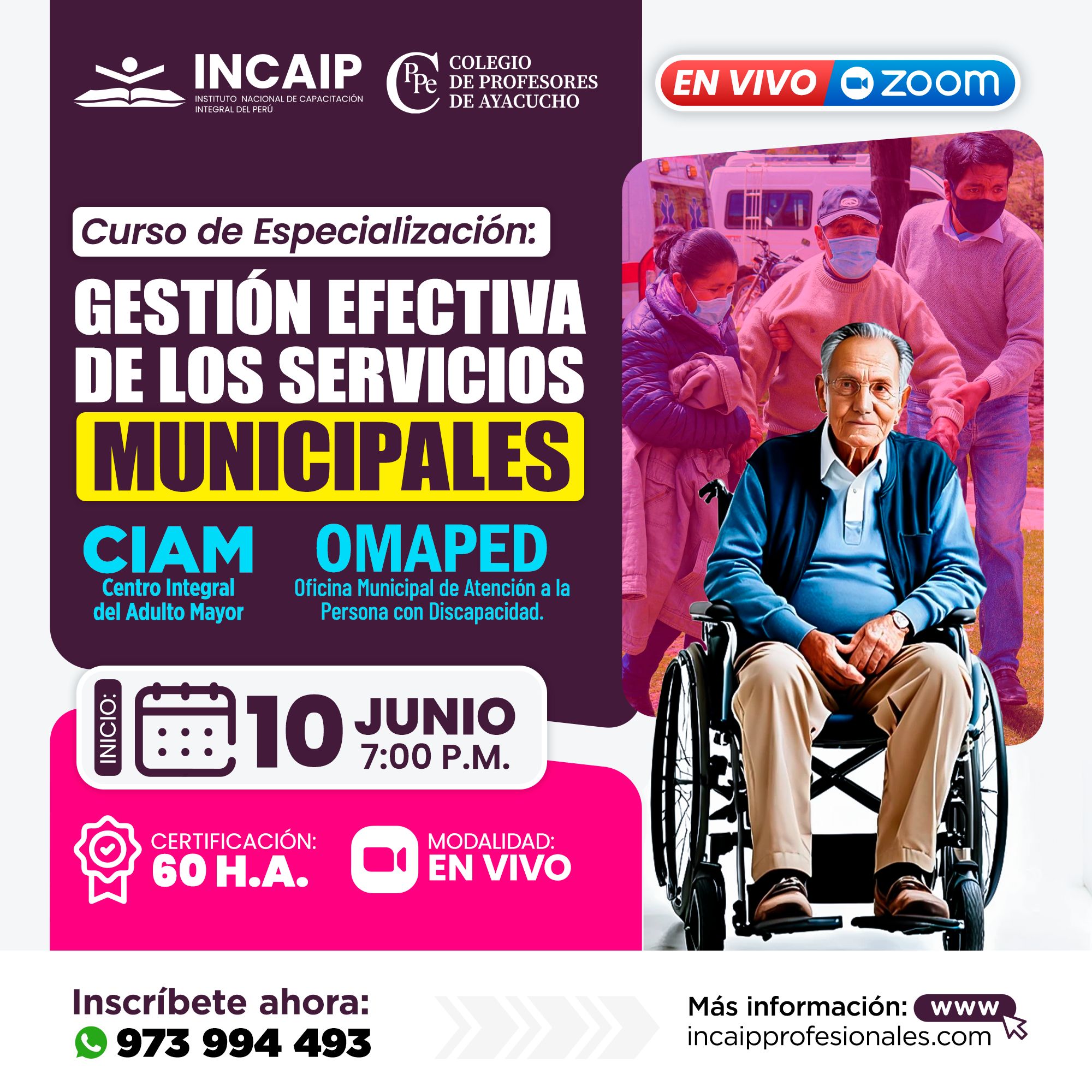 GESTIÓN EFECTIVA DE LOS SERVICIOS MUNICIPALES CIAM Y OMAPED 60 H.A.