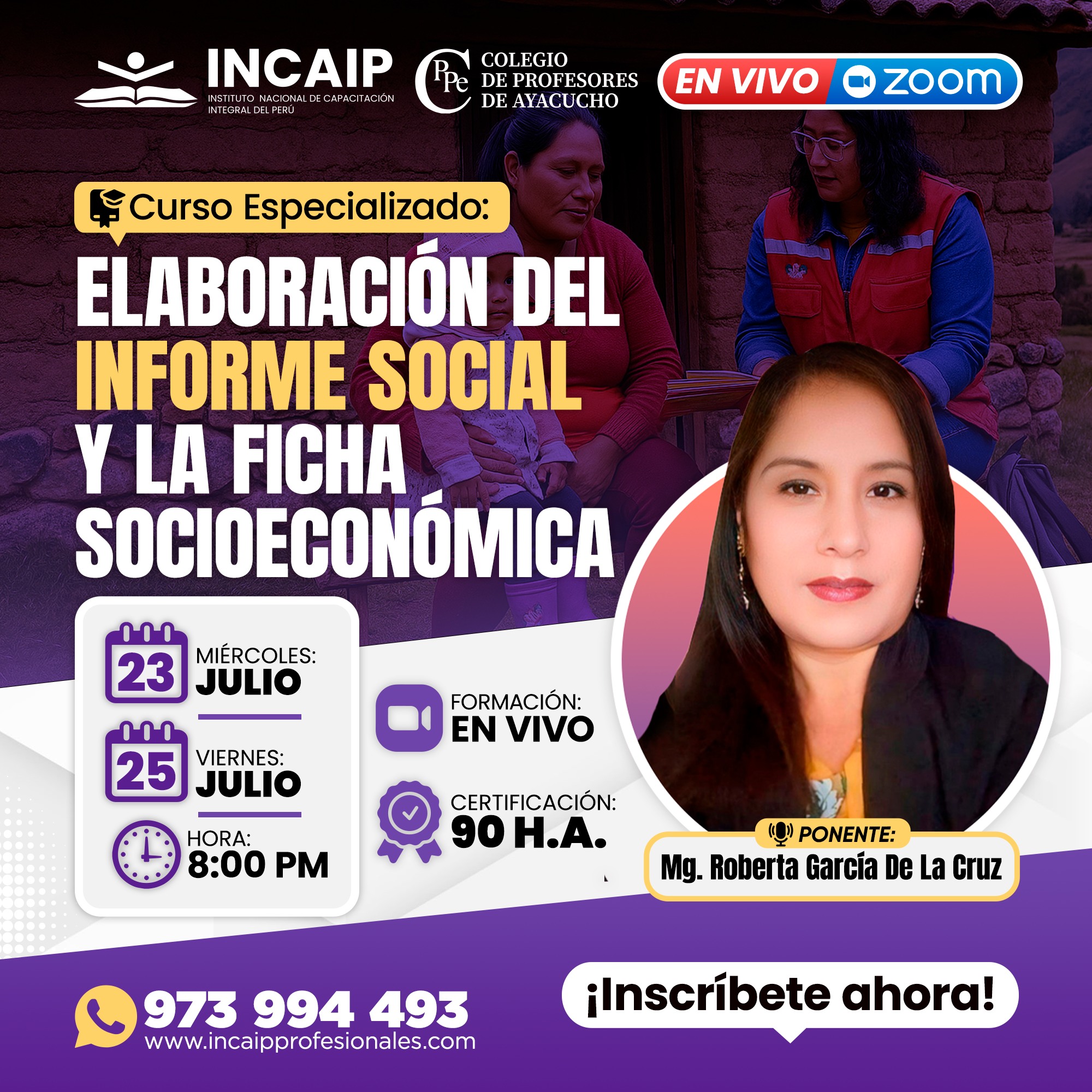 ELABORACIÓN DEL INFORME SOCIAL Y LA FICHA SOCIOECONOMICA 90 H.A.