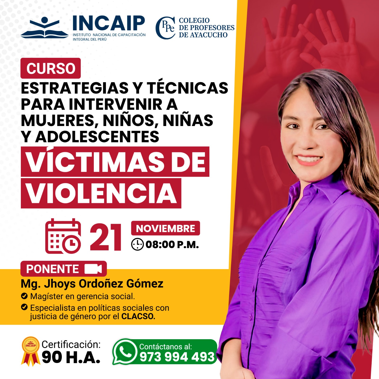 ESTRATEGIAS Y TÉCNICAS PARA INTERVENIR A MUJERES, NIÑOS, NIÑAS Y ADOLESCENTES VÍCTIMAS DE VIOLENCIA 90 H.A. 2025