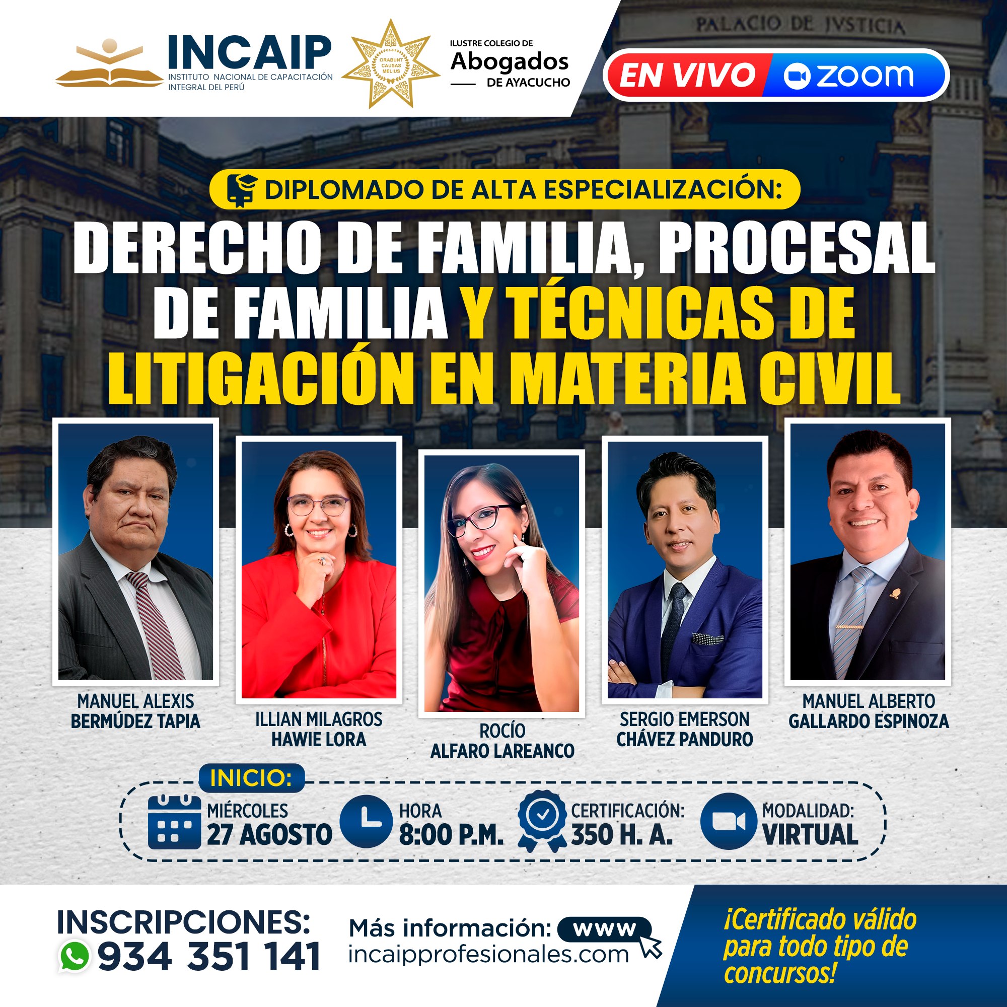 Diplomado de Alta Especialización: DERECHO DE FAMILIA, PROCESAL DE FAMILIA Y TÉCNICAS DE LITIGACIÓN EN MATERIA CIVIL