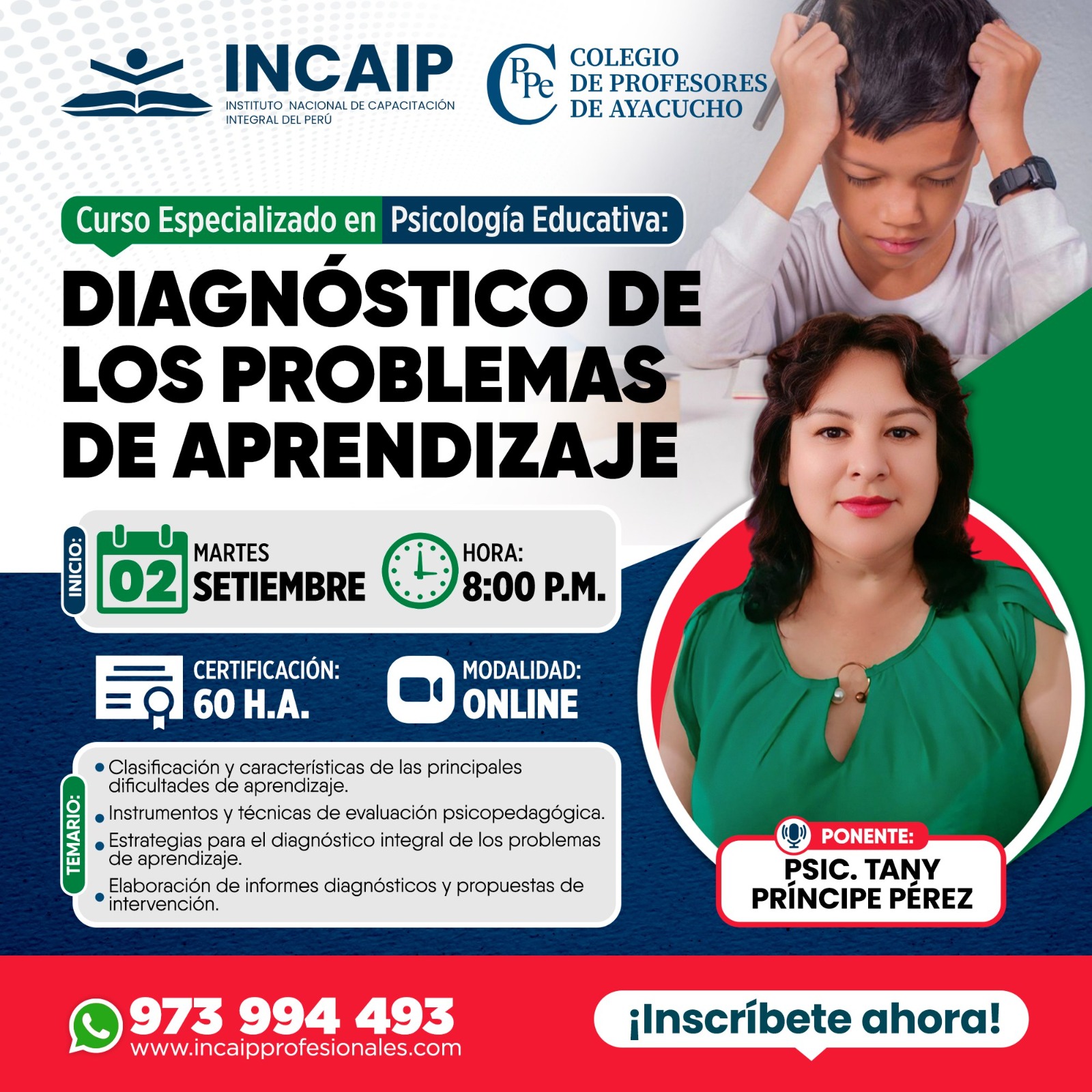  CURSO ESPECIALIZADO EN PSICOLOGÍA EDUCATIVA: DIAGNÓSTICO DE LOS PROBLEMAS DE APRENDIZAJE 60 H.A.