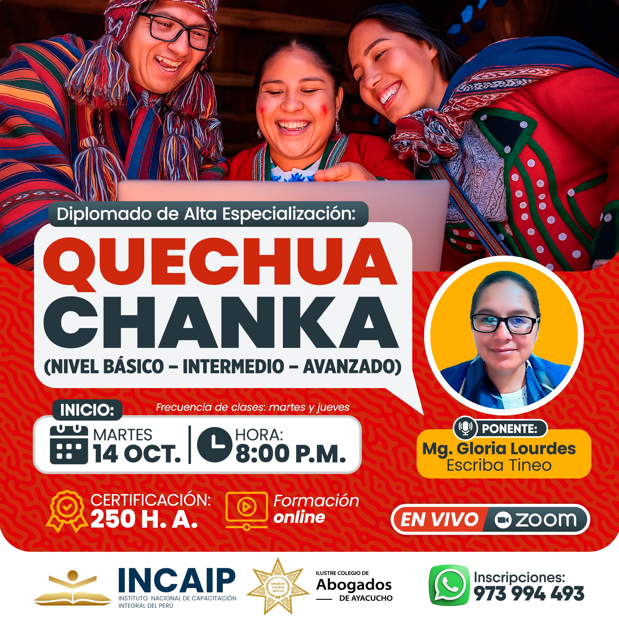 Diplomado de Alta Especialización en Quechua Chanka 250 H.A. (niveles: Básico, Intermedio y Avanzado) 2025