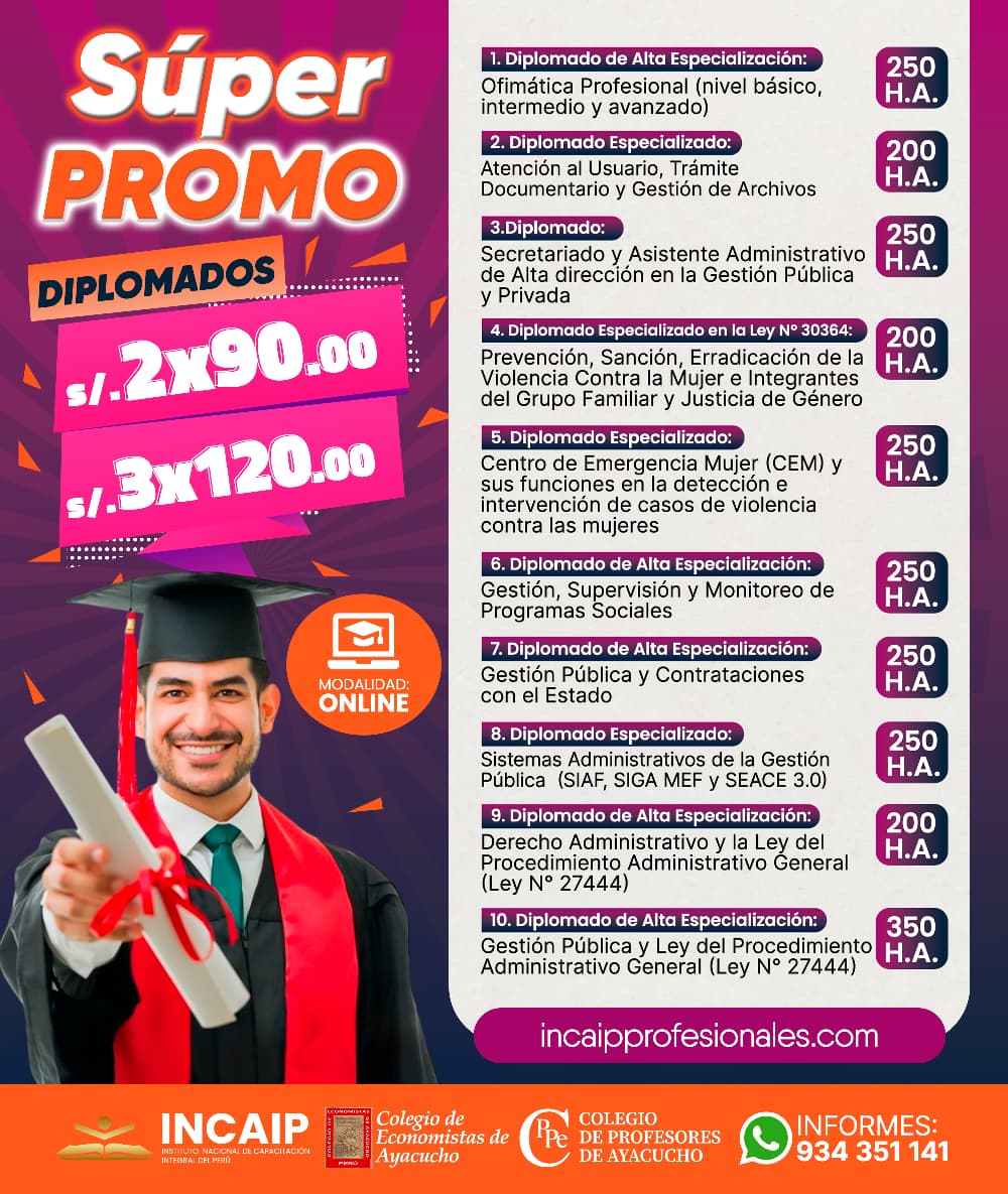 Diplomado Especializado: SISTEMAS ADMINISTRATIVOS DE LA GESTIÓN PÚBLICA (SIAF, SIGA MEF Y SEACE 3.0) - 250 H.A. 2026