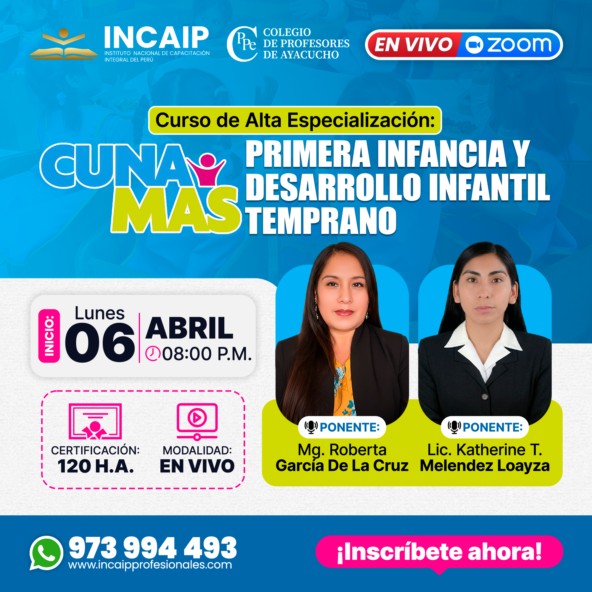 CUNA MÁS (PRIMERA INFANCIA Y DESARROLLO INFANTIL TEMPRANO 120 H.A. 2026