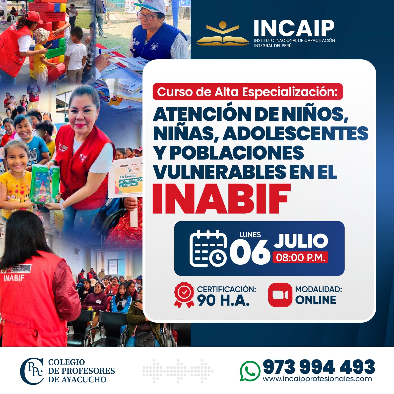 ATENCIÓN DE NIÑOS, NIÑAS, ADOLESCENTES Y POBLACIONES VULNERABLES – INABIF 90 H.A. 2026 - II