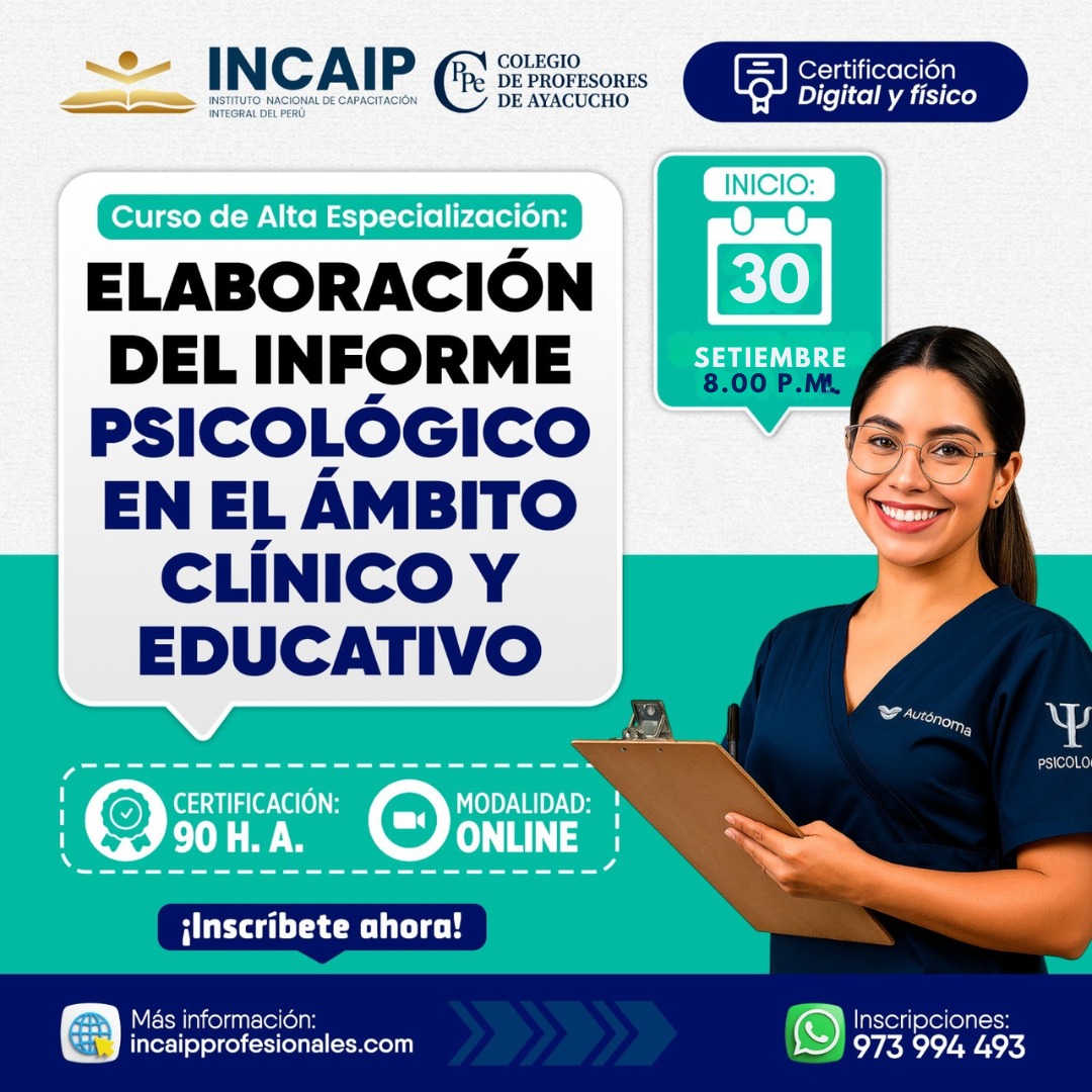 CURSO DE ALTA ESPECIALIZACIÓN: ELABORACIÓN DEL INFORME PSICOLÓGICO EN EL ÁMBITO CLÍNICO Y EDUCATIVO 90 H.A. 2026