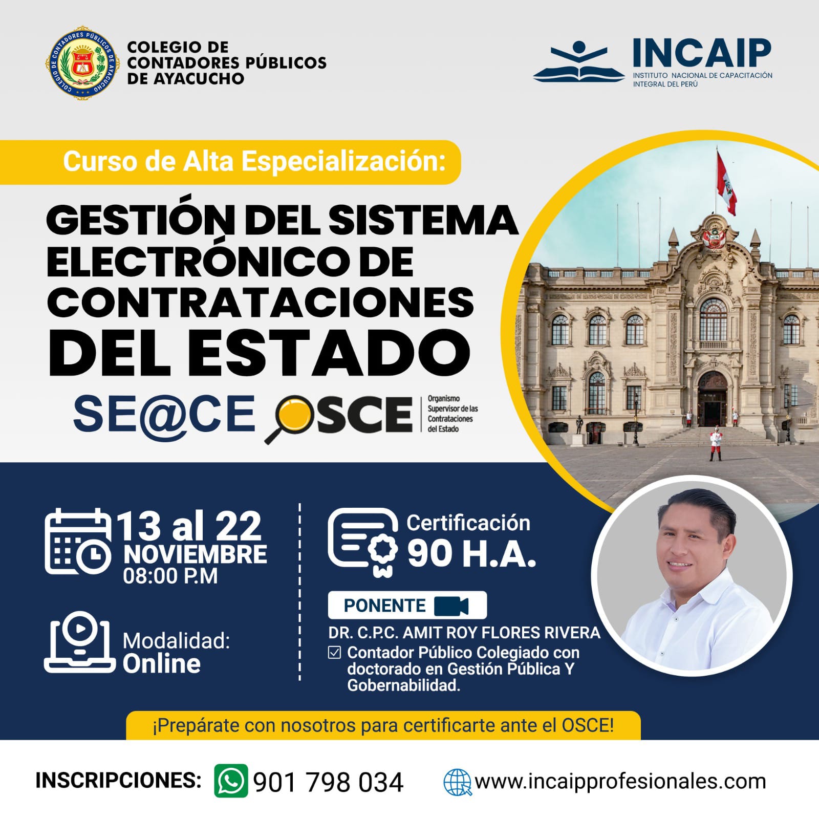 Curso de Alta Especialización: GESTIÓN DEL SISTEMA ELECTRÓNICO DE CONTRATACIONES DEL ESTADO - SE@CE