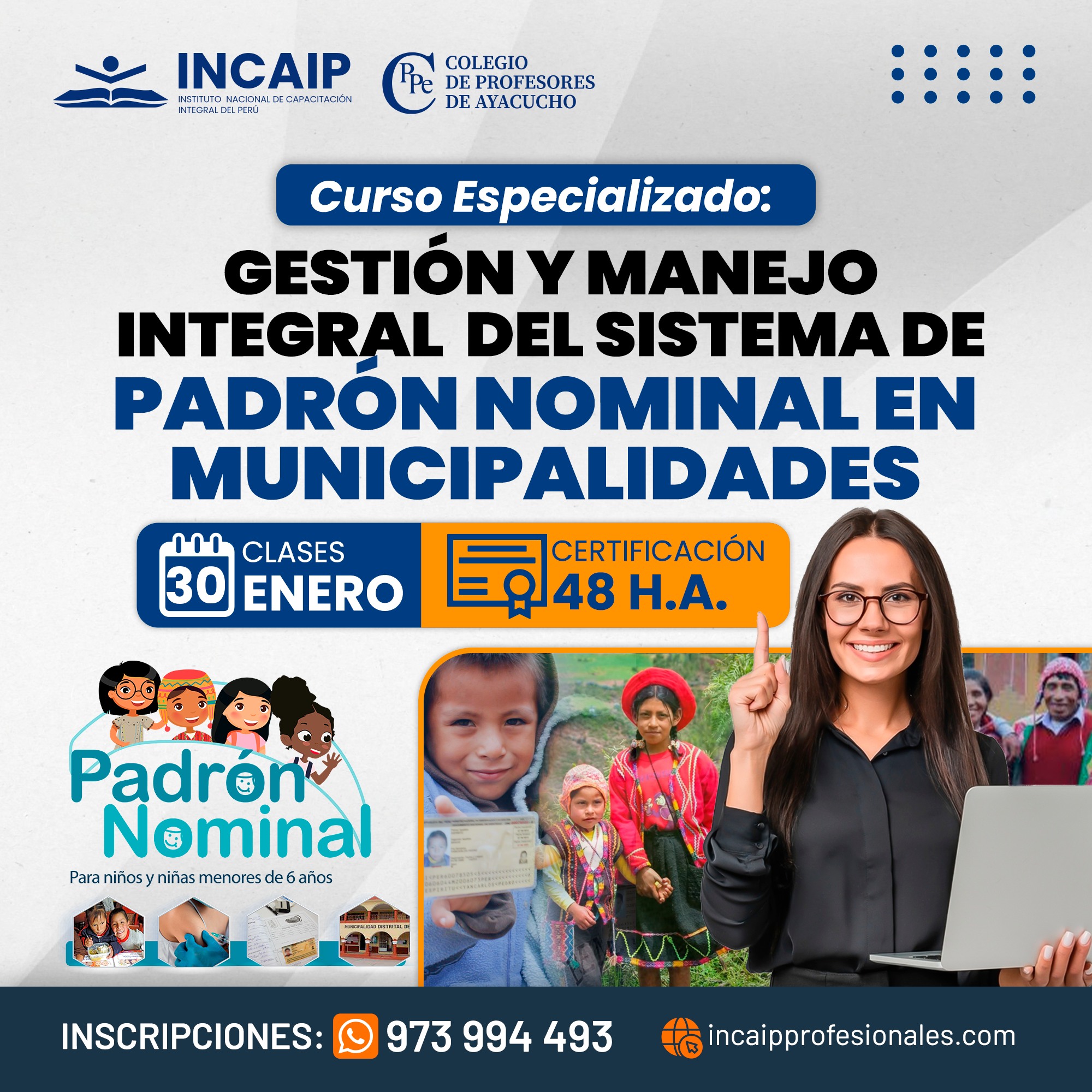Curso Especializado: GESTIÓN Y MANEJO INTEGRAL DEL SISTEMA DE PADRON NOMINAL EN MUNICIPALIDADES
