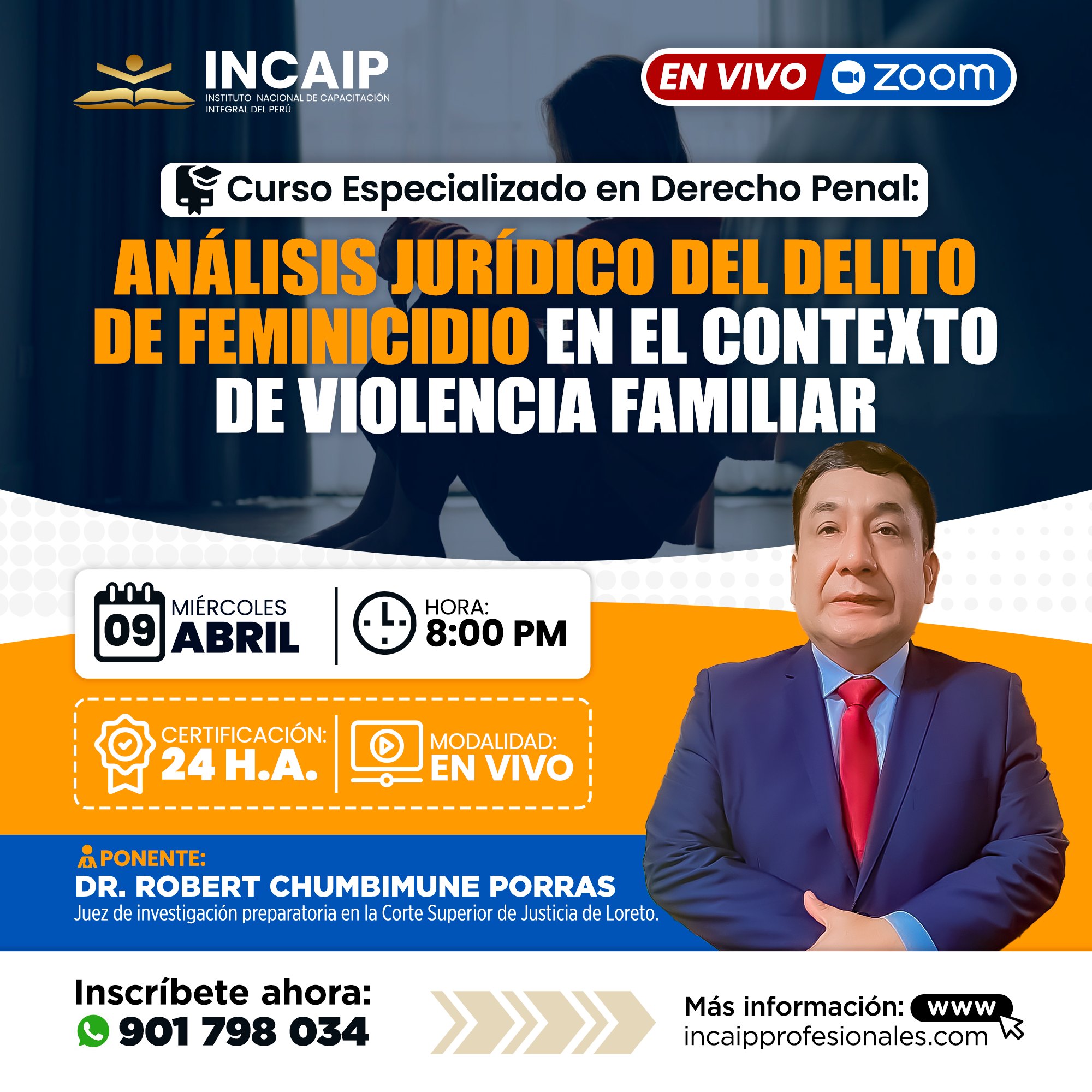 Curso Especializado en Derecho Penal: ANÁLISIS JURÍDICO DEL DELITO DE FEMINICIDIO EN EL CONTEXTO DE VIOLENCIA FAMILIAR